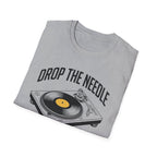 Drop the Needle Vinyl Turntable T‑Shirt