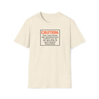 Caution: Will Lecture on Benefits of Gold‑Plated Connectors — Graphic T‑Shirt