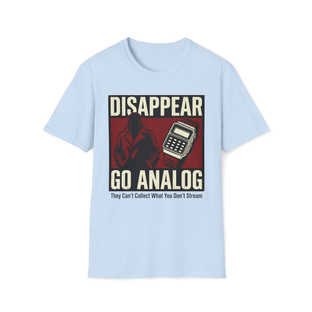Disappear, Go Analog Retro Graphic T-Shirt