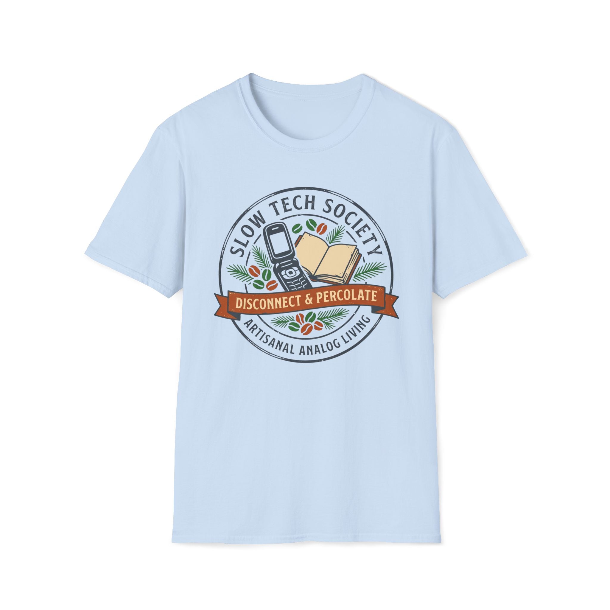 Slow Tech Society T-Shirt — “Disconnect & Percolate” Retro Analog Living Tee