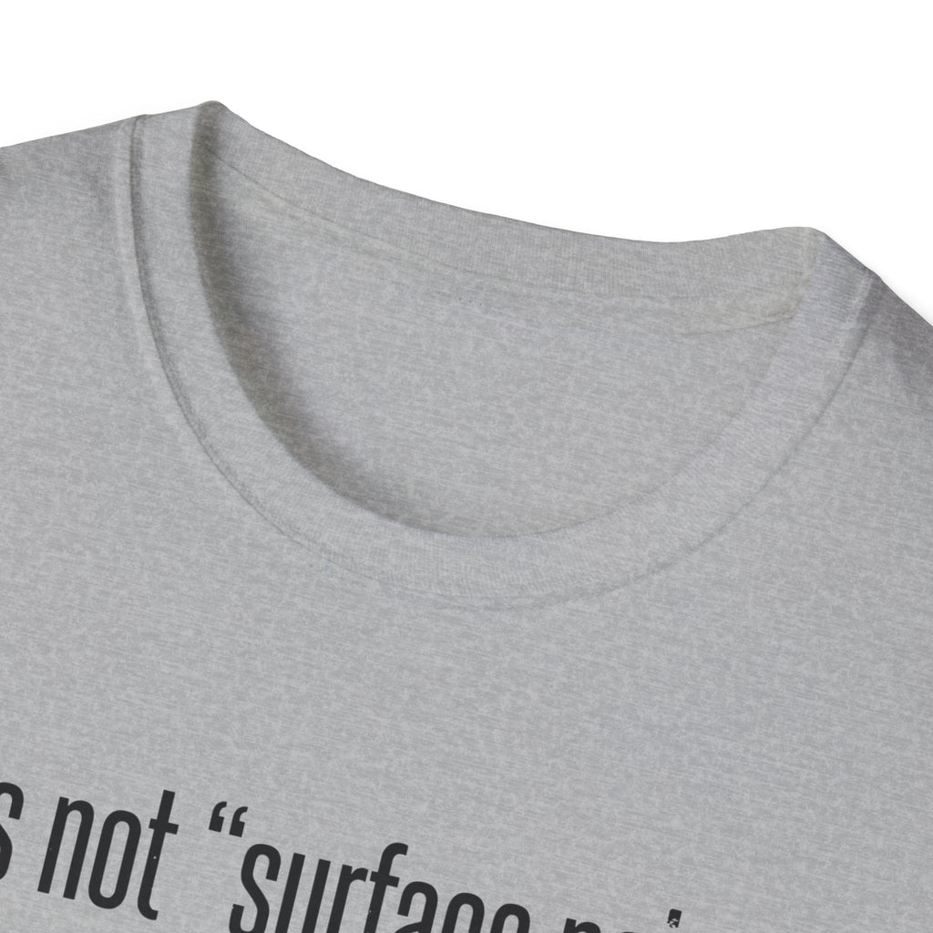 Soul Breathing T‑Shirt — "It’s not ‘surface noise,’ it’s the sound of the soul breathing"