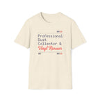 Pro Dust Cleaner and Vinyl Restorer T-Shirt
