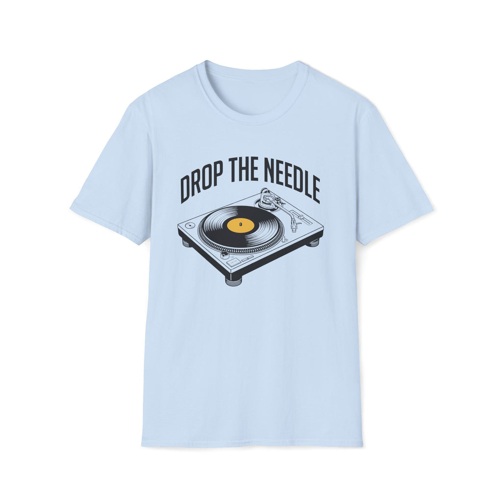 Drop the Needle Vinyl Turntable T‑Shirt