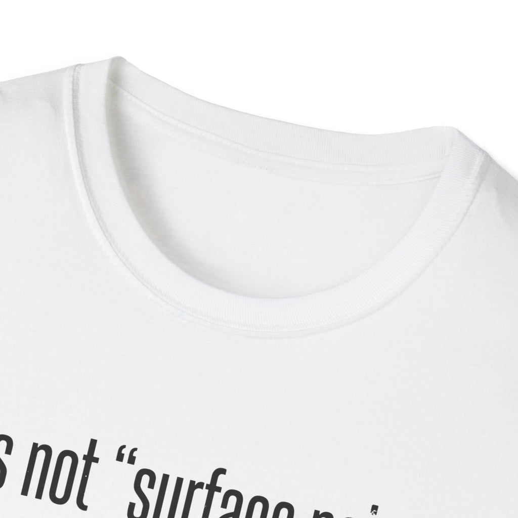 Soul Breathing T‑Shirt — "It’s not ‘surface noise,’ it’s the sound of the soul breathing"