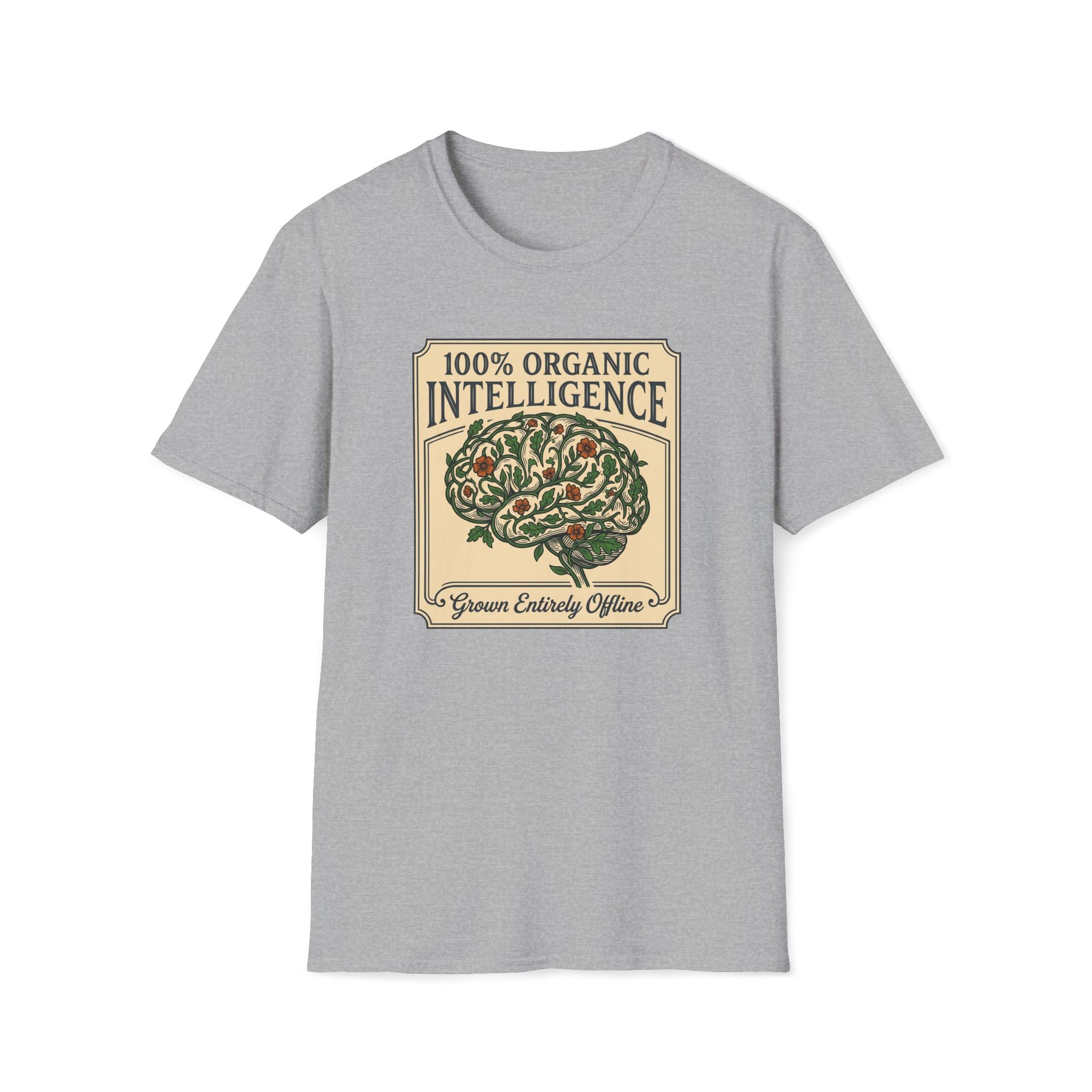100% Organic Intelligence T-Shirt