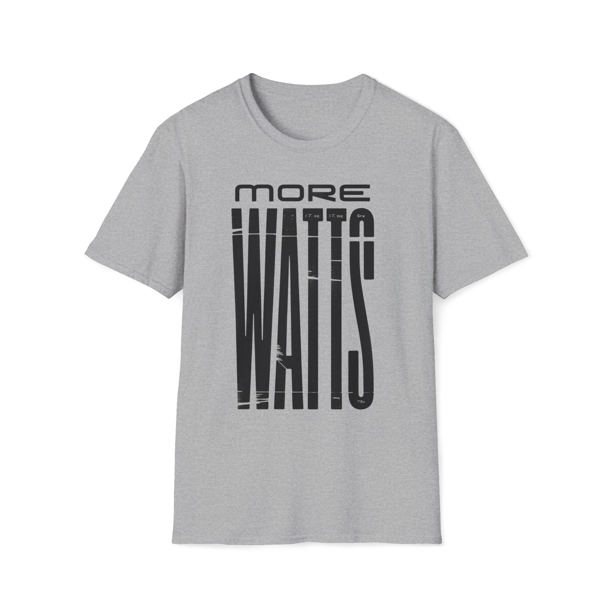 More Watts T-Shirt — Vintage Electric/Audio Enthusiast Tee