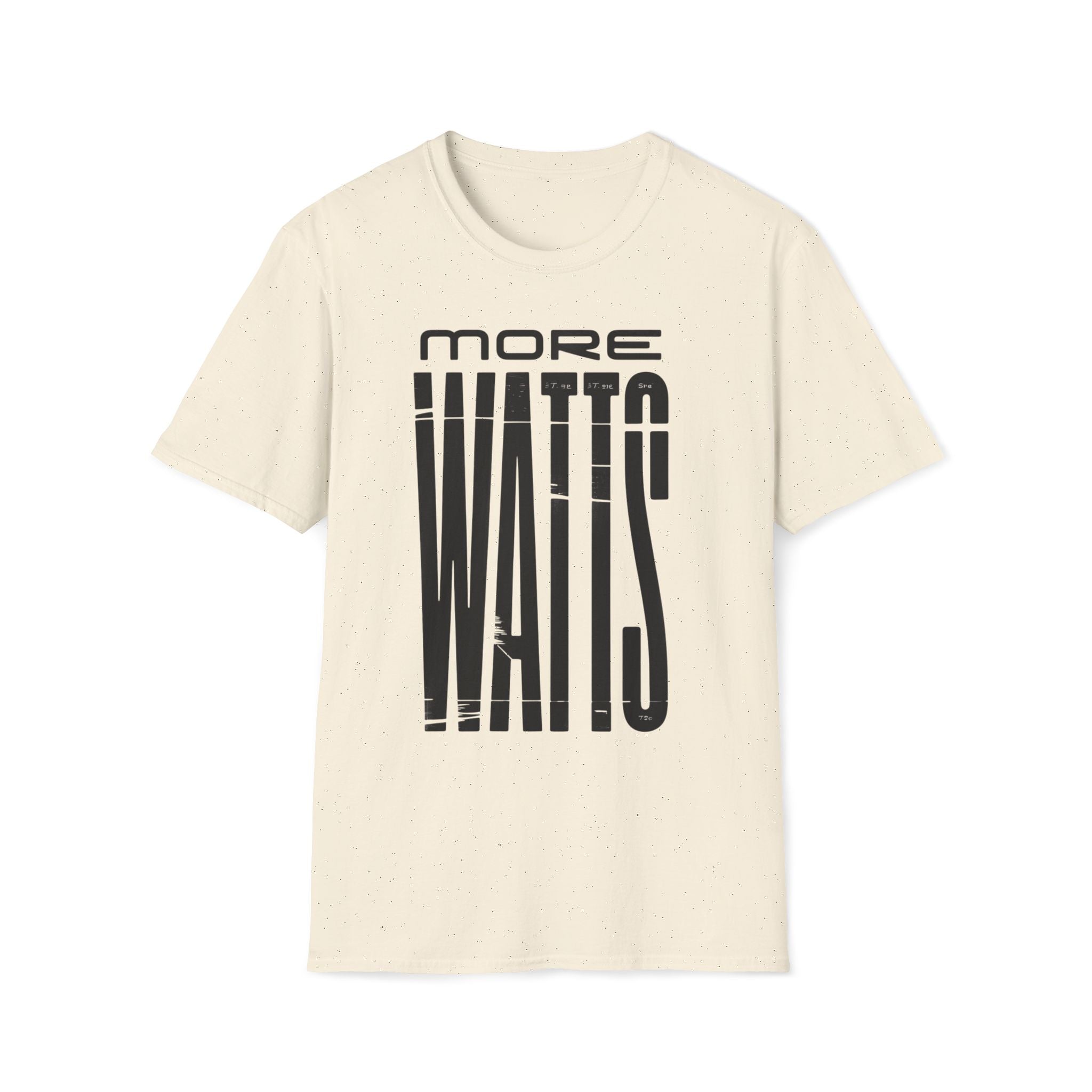 More Watts T-Shirt — Vintage Electric/Audio Enthusiast Tee